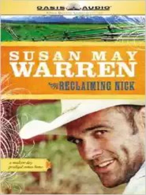 Title details for Reclaiming Nick by Susan May Warren - Available